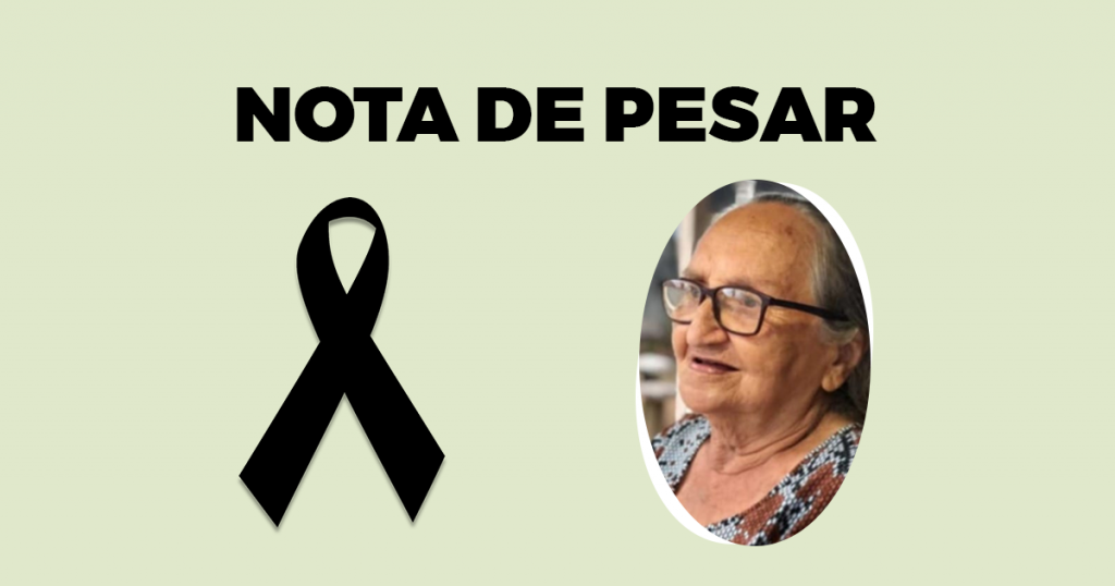 Nota de pesar pelo falecimento Maria da Penha Araújo Dantas